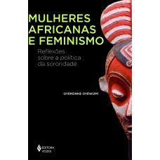 Mulheres africanas e feminismo