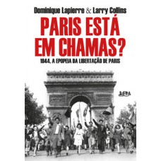 Paris está em chamas?