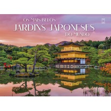 Os Mais Belos Jardins Japoneses do Mundo