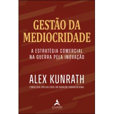 Gestão da mediocridade