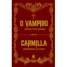 O vampiro / Carmila - Clássicos góticos