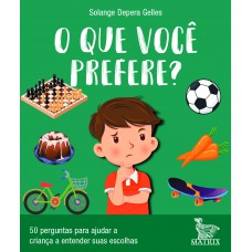 O que você prefere?