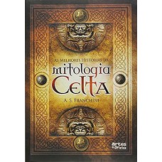 As Melhores Historias Da Mitologia Celta