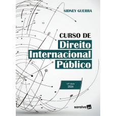 Curso de Direito Internacional Público - 16ª Edição 2024