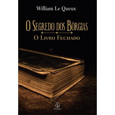 O segredo dos Bórgias