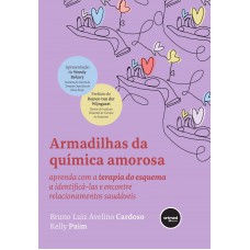 Armadilhas da Química Amorosa