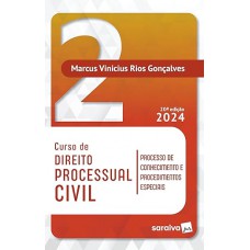 Curso de Direito Processual Civil - Vol 2 - 20ª edição 2024