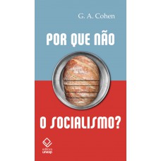 Por que não o socialismo? Por que não o socialismo?