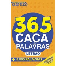 Almanaque Passatempos Sabe-Tudo 365 Caça-Palavras - Letrão