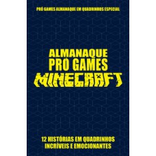 Pró-Games Almanaque em Quadrinhos Especial Edição 04 - Minecraft