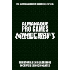 Pró-Games Almanaque em Quadrinhos Especial Edição 02 - Minecraft