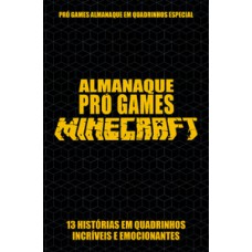 Pró-Games Almanaque em Quadrinhos Especial Edição 01 - Minecraft