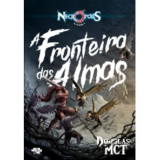 Necrópolis 1 - A Fronteira das Almas