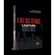 Lawfare nunca mais