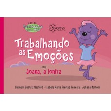 Trabalhando as emoções com Joana, a lontra