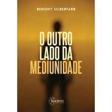 O outro lado da mediunidade