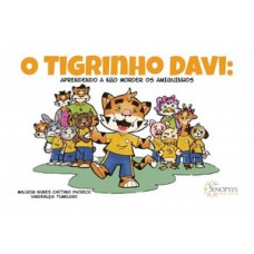 O tigrinho Davi