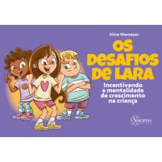 Os desafios de Lara