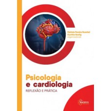 Psicologia e cardiologia: reflexão e prática