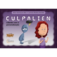 Cerebrus pifadus - culpalien: lidando com a personalização