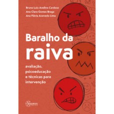 Baralho da raiva: avaliação, psicoeducação e técnicas para intervenção