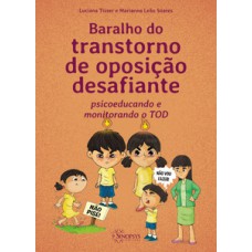 Baralho do transtorno de oposição desafiante: psicoeducando e monitorando o tod