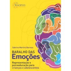 Baralho das emoções: representação e psicoeducação para crianças e adolescentes