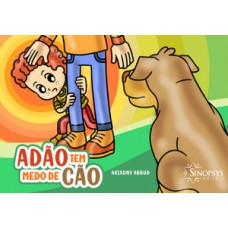 Adão tem medo de cão