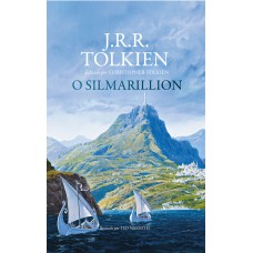 O Silmarillion – J.R.R. Tolkien, editado por Christopher Tolkien e ilustrado por Ted Nasmith