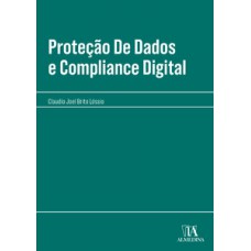 Proteção de dados e compliance digital