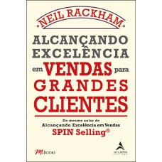 Alcançando excelência em vendas para grandes clientes