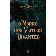 O Morro dos Ventos Uivantes