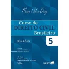 Curso de Direito Civil Brasileiro - Direito de Família Vol.5 - 38ª Edição 2024