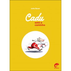 Cadu está a caminho