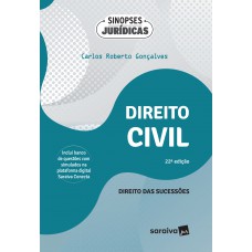 Direito Civil - Direito das Sucessões - Coleção Sinopses Jurídicas - 22ª Edição 2024