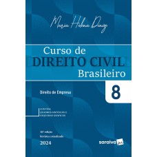 Curso de Direito Civil Brasileiro - Direito de Empresa Vol.8 - 16ª Edição 2024