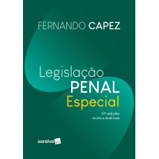 Legislação Penal Especial - 19ª Edição 2024