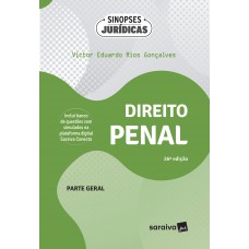 Direito Penal - Parte Geral - Coleção Sinopses Jurídicas - 26ª Edição 2024