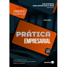 Coleção Prática Forense - Prática Empresarial - 5ª Edição 2024