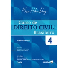 Curso de Direito Civil Brasileiro - Direito das Coisas Vol.4 - 38ª Edição 2024