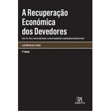 A recuperação econômica dos devedores