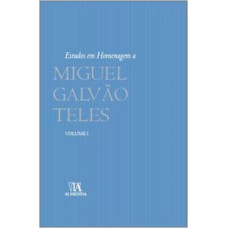 Estudos em homenagem a Miguel Galvão Teles