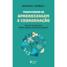 Transtornos de aprendizagem e coordenação