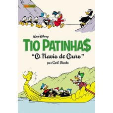 Tio patinhas: o navio de ouro (coleção carl barks vol. 26)