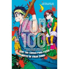 Zom 100 - Coisas para fazer antes de virar zumbi Vol. 05