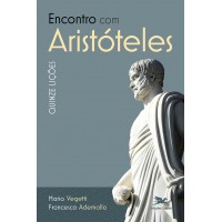 Encontro com Aristóteles - Quinze lições