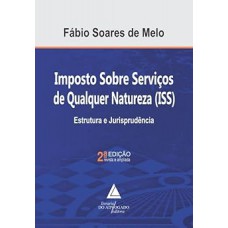 Imposto Sobre Serviços de Qualquer Natureza (ISS)