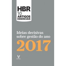 Ideias decisivas sobre gestão do ano 2017