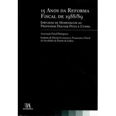 15 anos da reforma fiscal de 1988/89