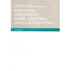 Perguntas frequentes sobre a reforma da acção executiva